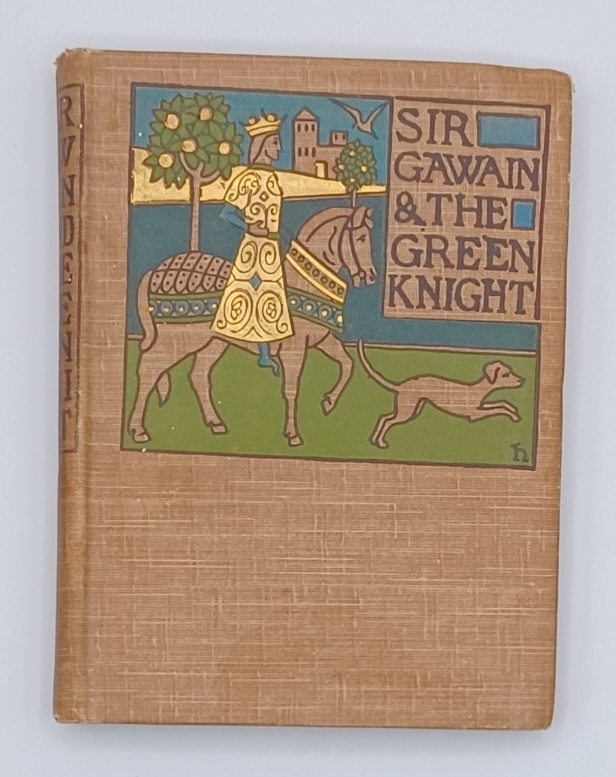 Jessie L Weston / SIR GAWAIN & THE GREEN KNIGHT Middle-English Arthurian Romance
