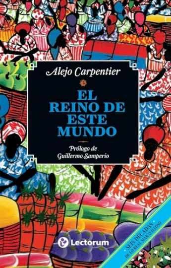 El reino de este mundo (Spanish - Paperback, by Carpentier Alejo - Very Good El reino de este mundo (Spanish - Paperback, by Carpentier Alejo - Very Good