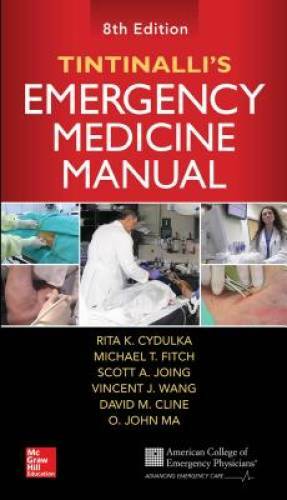 Tintinalli's Emergency Medicine Manual, Eighth Edition - Paperback - GOOD Tintinalli's Emergency Medicine Manual, Eighth Edition - Paperback - GOOD