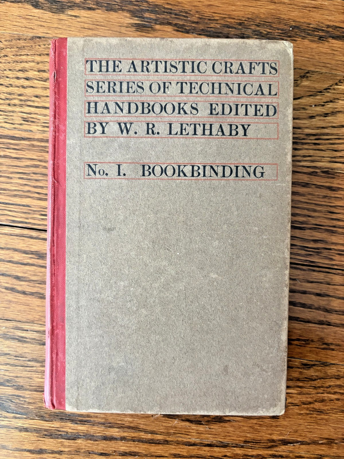 RARE 1902 Artistic Crafts Technical Handbooks: Bookbinding by W.R. Lethaby