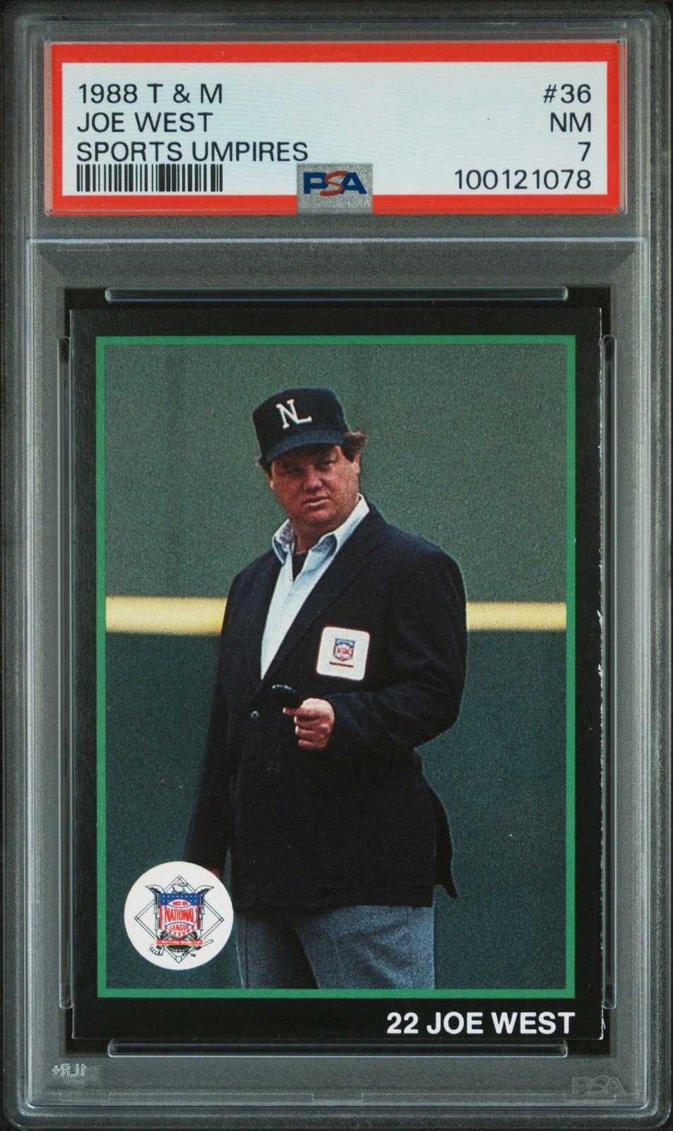 1988 T&M Sports Umpires Joe West Rookie #36 PSA 7 - RC 1988 T&M Sports Umpires Joe West Rookie #36 PSA 7 - RC