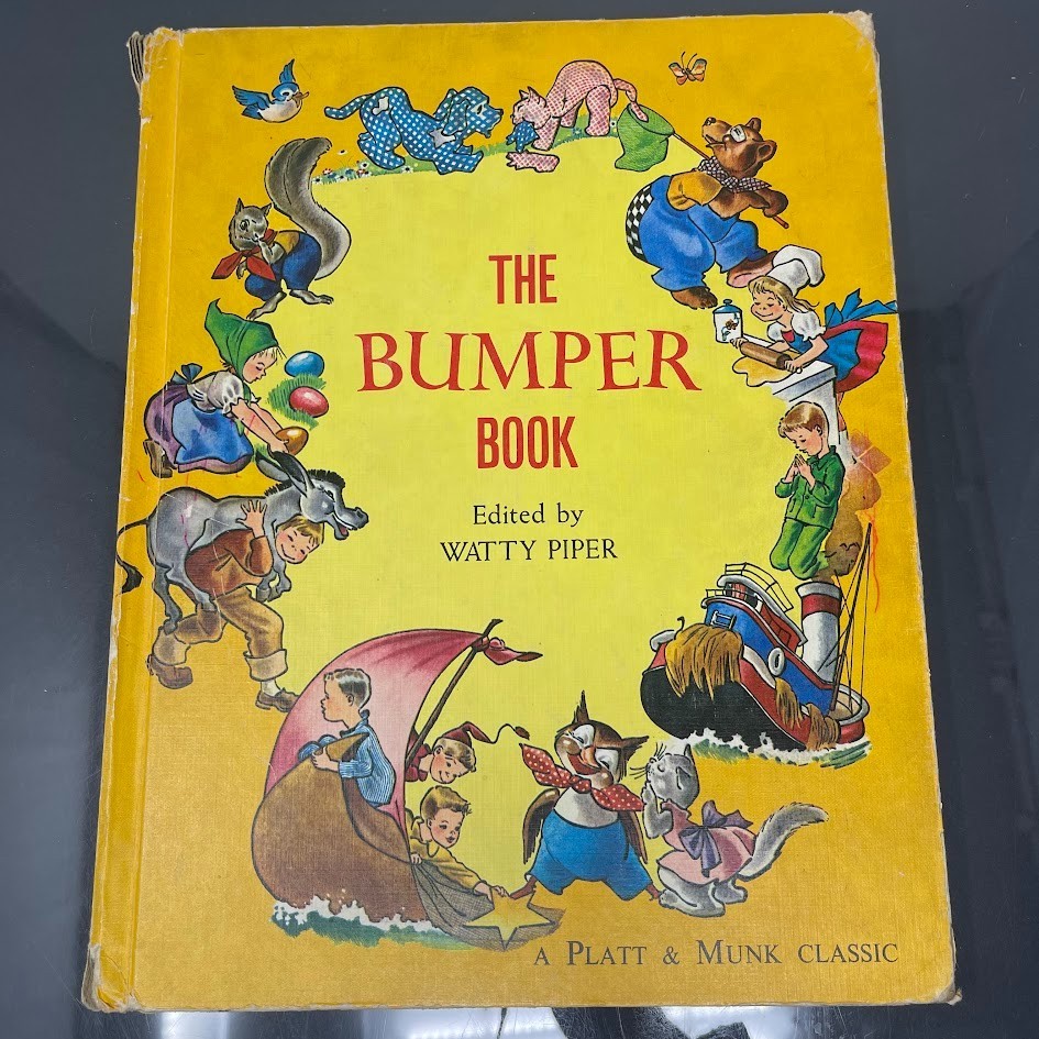 Vintage 1969 THE BUMPER BOOK Watty Piper  Illustrated Hardcover Platt & Munk