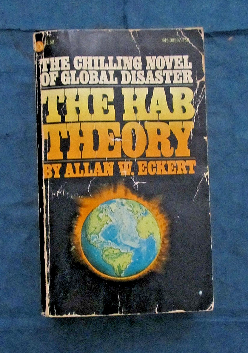 Vintage 1977 the Hab Theory by Allan W. Eckert paperback