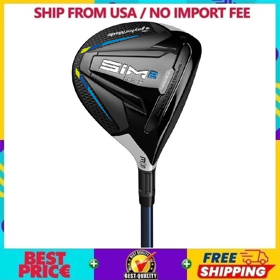💥 SALE Taylormade SIM2 Max Fairway - All Size, Option - NEW 100% -Free Ship 🔥