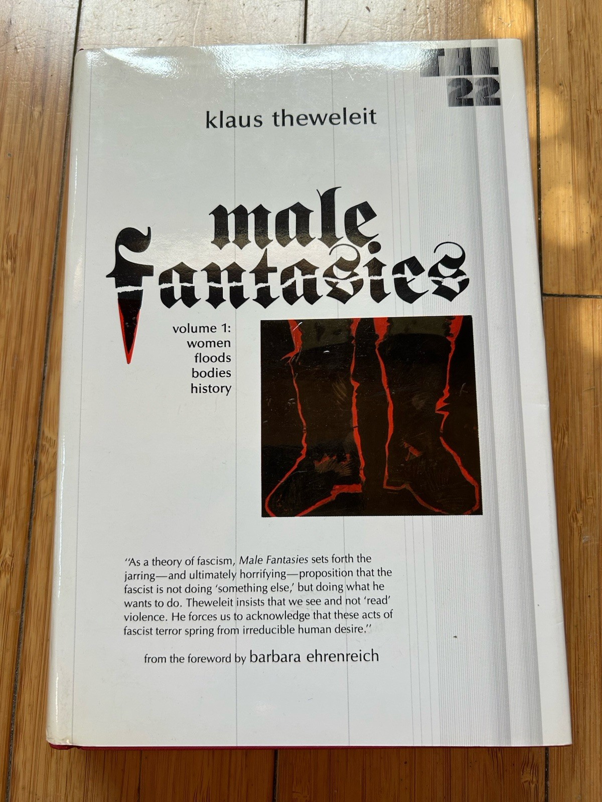 Male Fantasies Volume One by Klaus Theleweit Hardcover First English Print