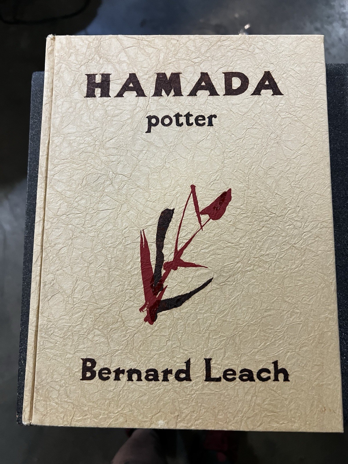 Bernard Leach Hamada Potter Hardcover Art & Photography Pottery & Ceramics Bernard Leach Hamada Potter Hardcover Art & Photography Pottery & Ceramics