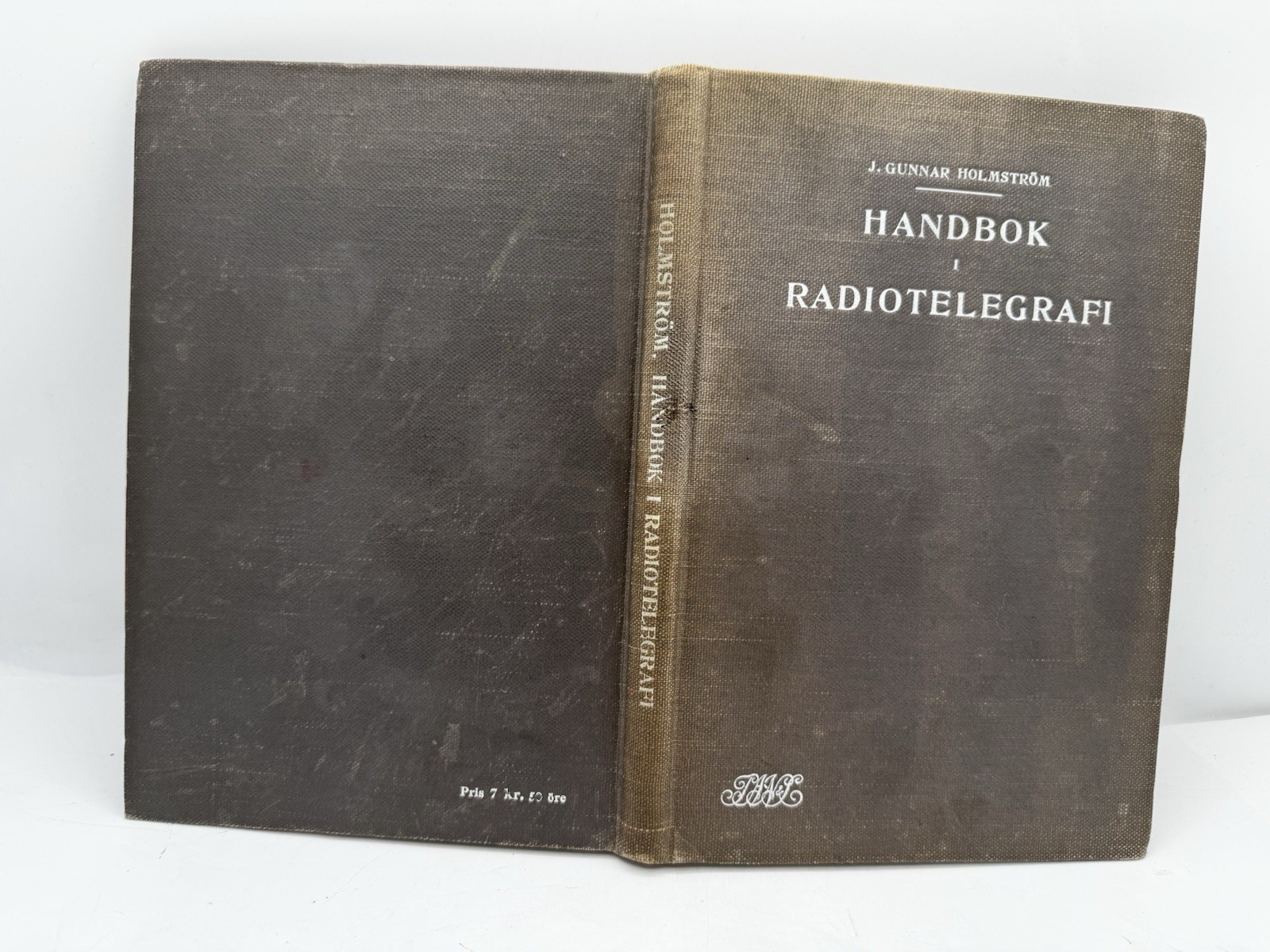 Antique 1925 Handbok i Radiotelegrafi J. Gunnar Holmström Swedish Radio History
