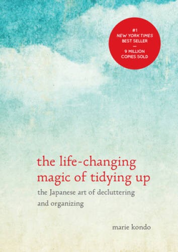 The Life-Changing Magic of Tidying Up: The Japanese Art of Decluttering a - GOOD The Life-Changing Magic of Tidying Up: The Japanese Art of Decluttering a - GOOD