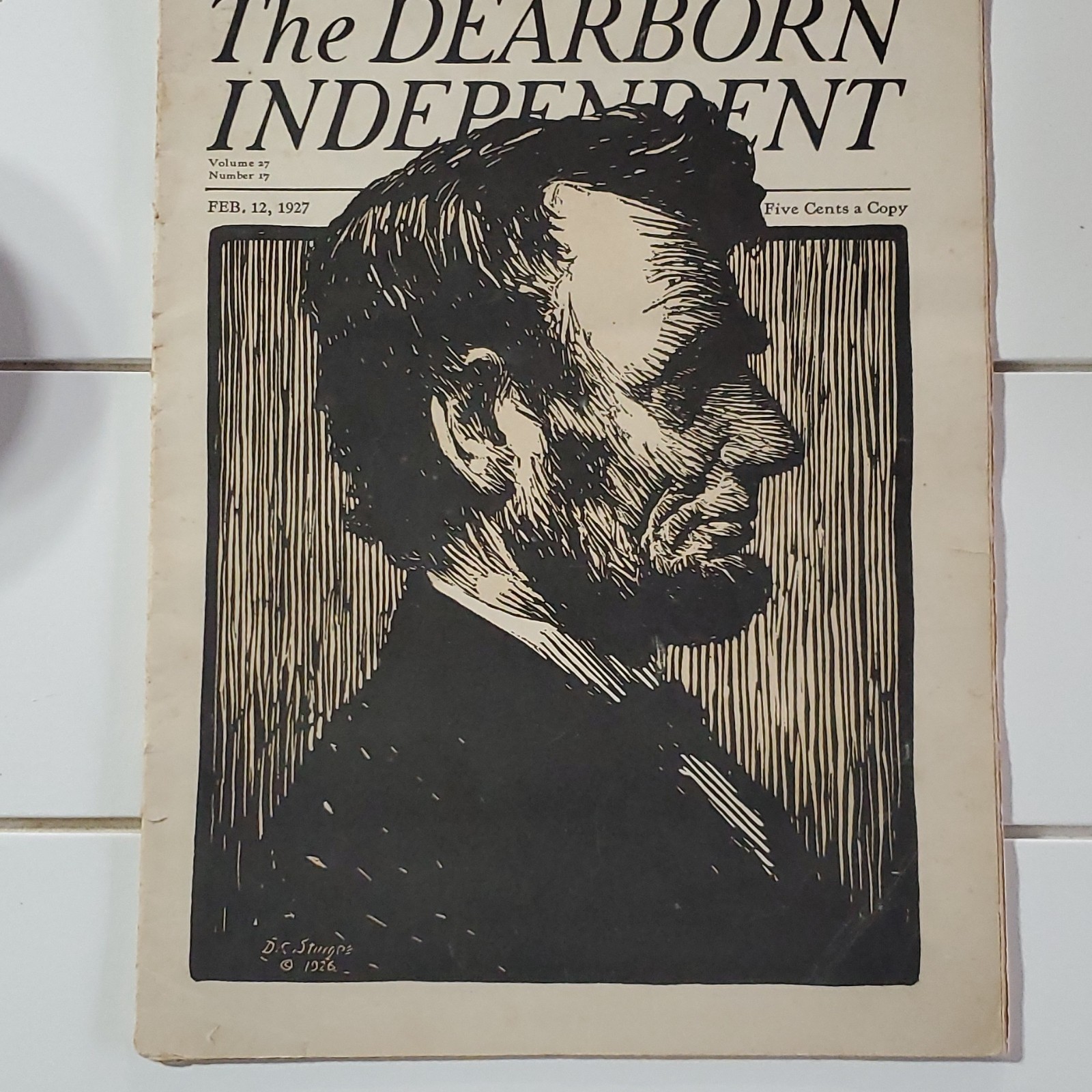 The Dearborn Independent February 12, 1927 Abraham Lincoln Issue Magazine The Dearborn Independent February 12, 1927 Abraham Lincoln Issue Magazine