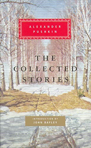 The Collected Stories (Everyman\'s Library Clas... by Pushkin, Alexander Hardback
