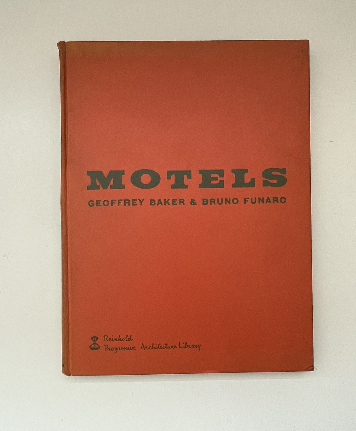 Motels Baker Funaro HC Reinhold Progressive Architecture Library 1st Ed