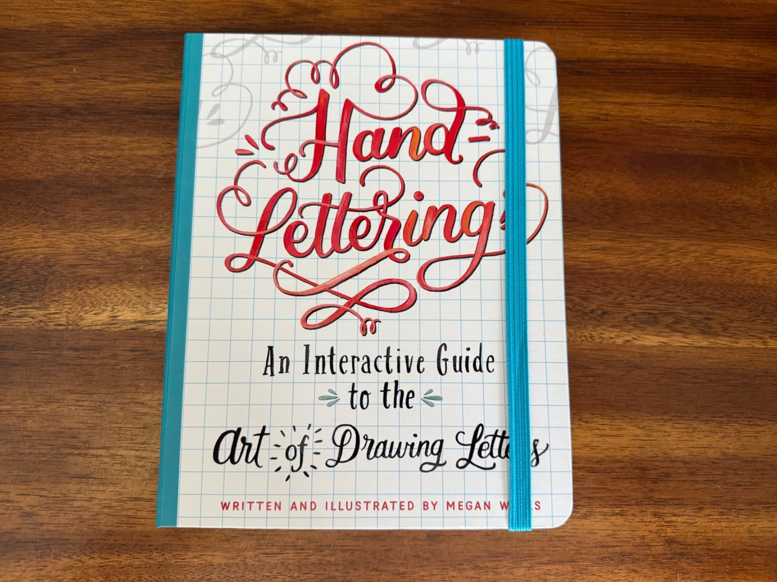 Hand-Lettering : An Interactive Guide to the Art of Drawing Letters - BRAND NEW Hand-Lettering : An Interactive Guide to the Art of Drawing Letters - BRAND NEW