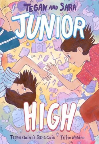 Tegan and Sara: Junior High (Tegan and Sara, 1) - Paperback - GOOD Tegan and Sara: Junior High (Tegan and Sara, 1) - Paperback - GOOD