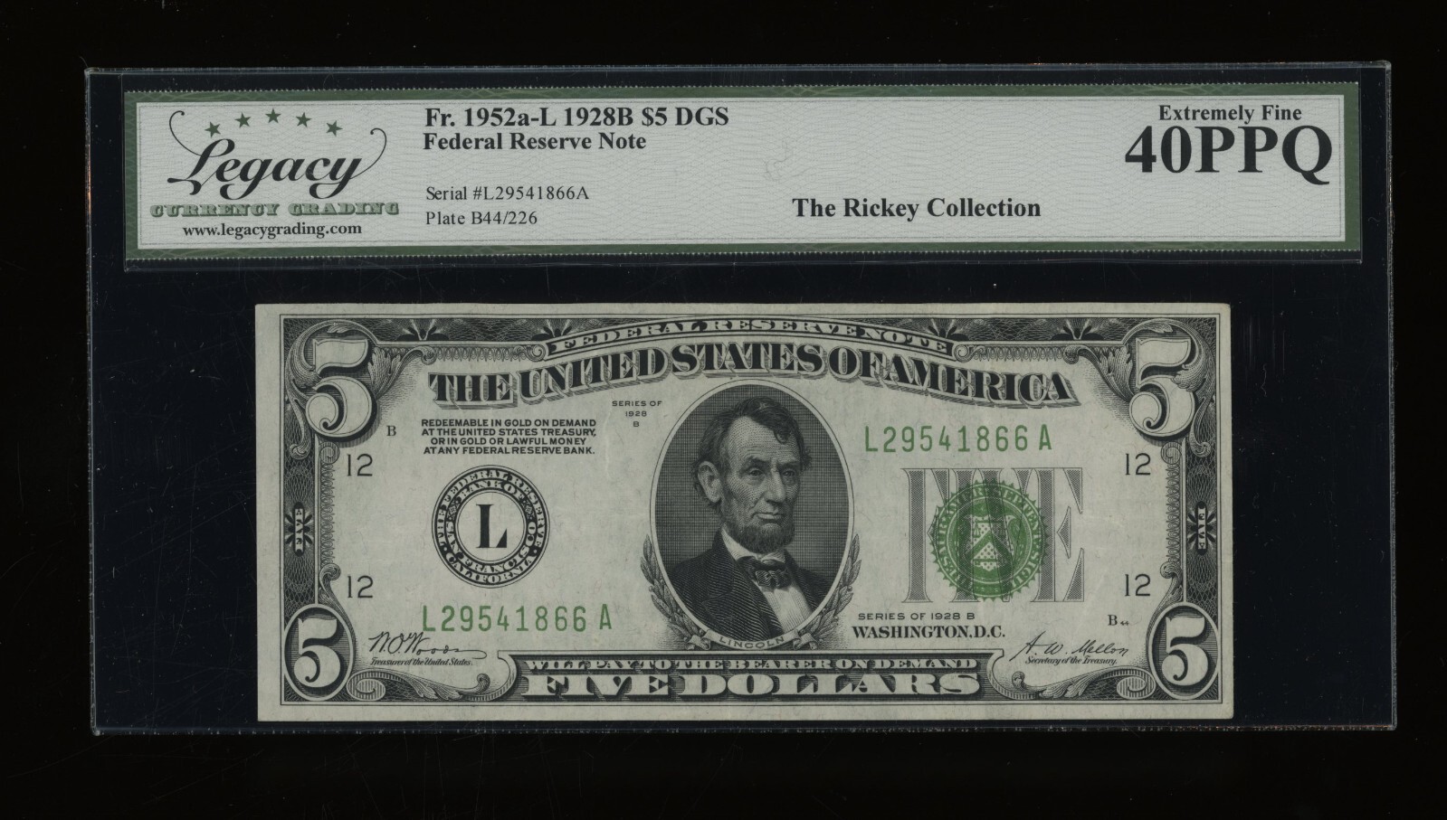 DBR 1928-B $5 DGS FRN San Francisco Fr. 1952-Ldgs Legacy 40 PPQ Ser # L29541866A