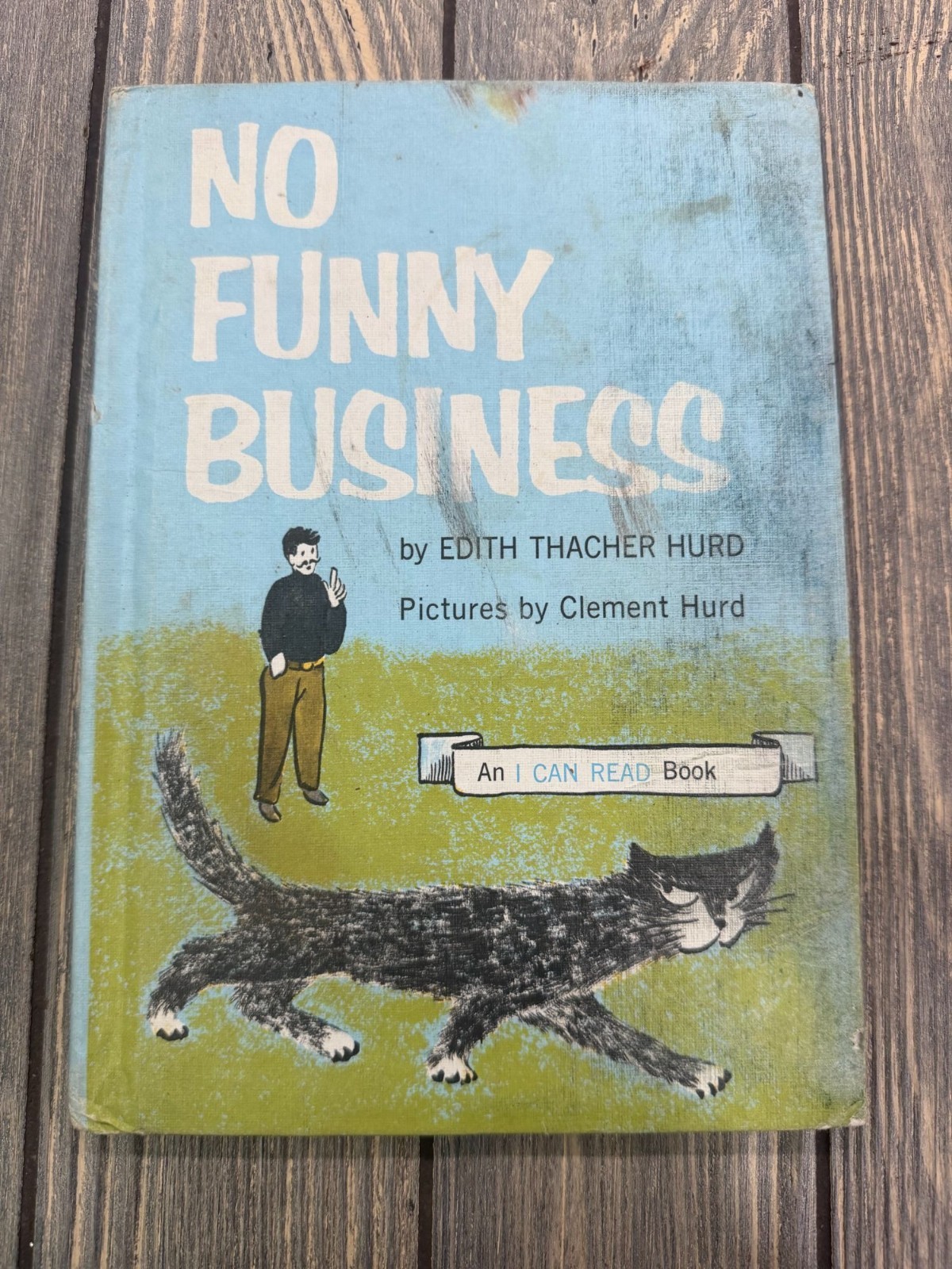 Vintage 1962 No Funny Business By Edith Thacher Hurd Illustrated By Clement Hurd Vintage 1962 No Funny Business By Edith Thacher Hurd Illustrated By Clement Hurd