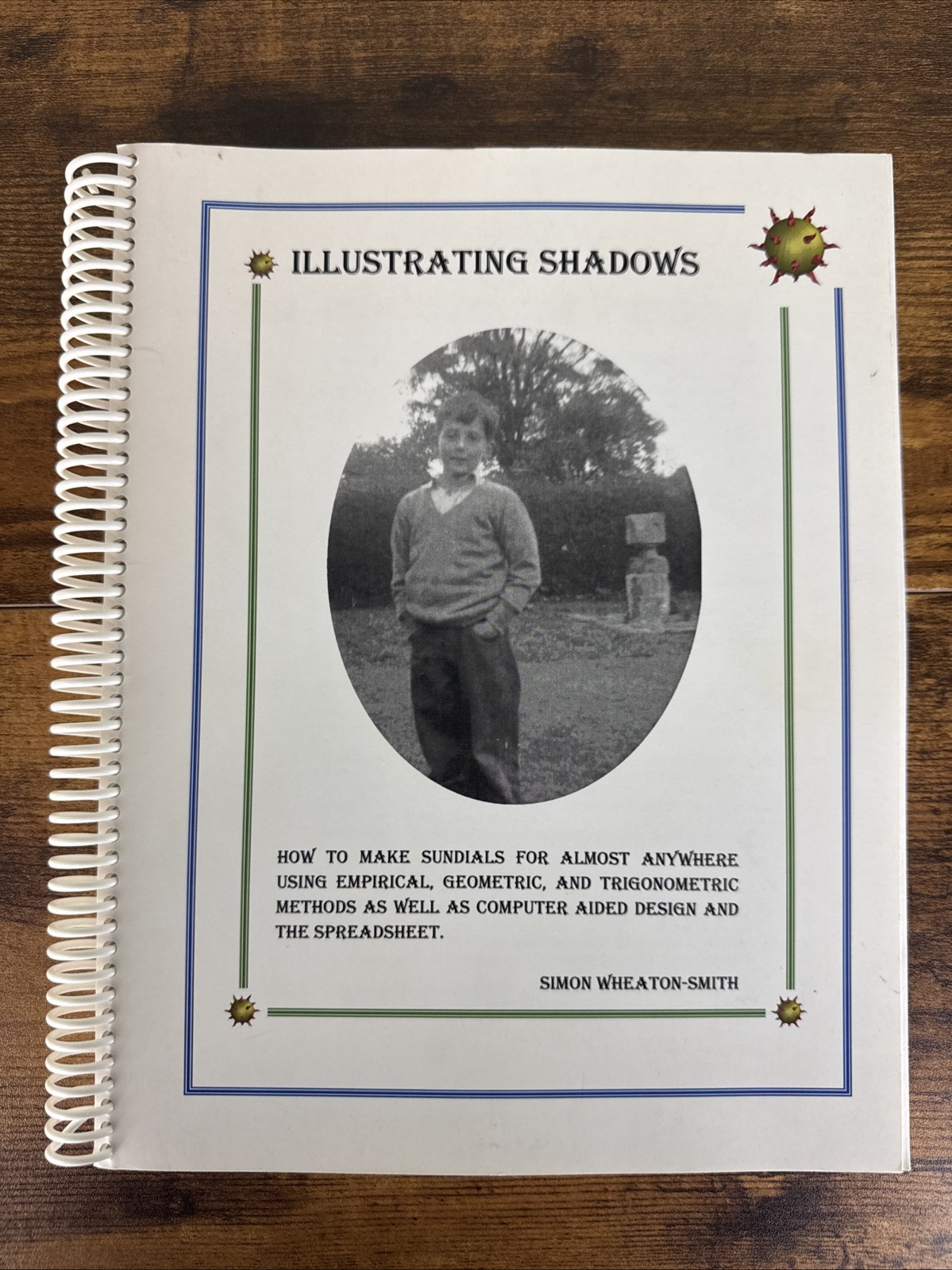ILLUSTRATING SHADOWS - HOW TO MAKE SUNDIALS FOR ALMOST ANYWHERE BY S. W-SMITH
