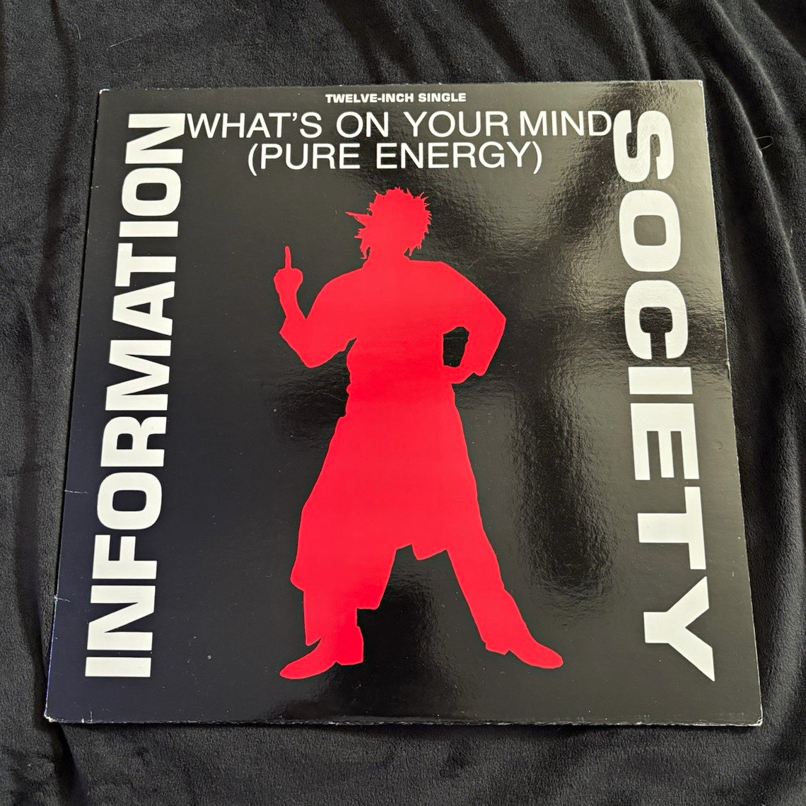Information Society - What\'s On Your Mind (Pure Energy) 12\ Information Society - What\'s On Your Mind (Pure Energy) 12\