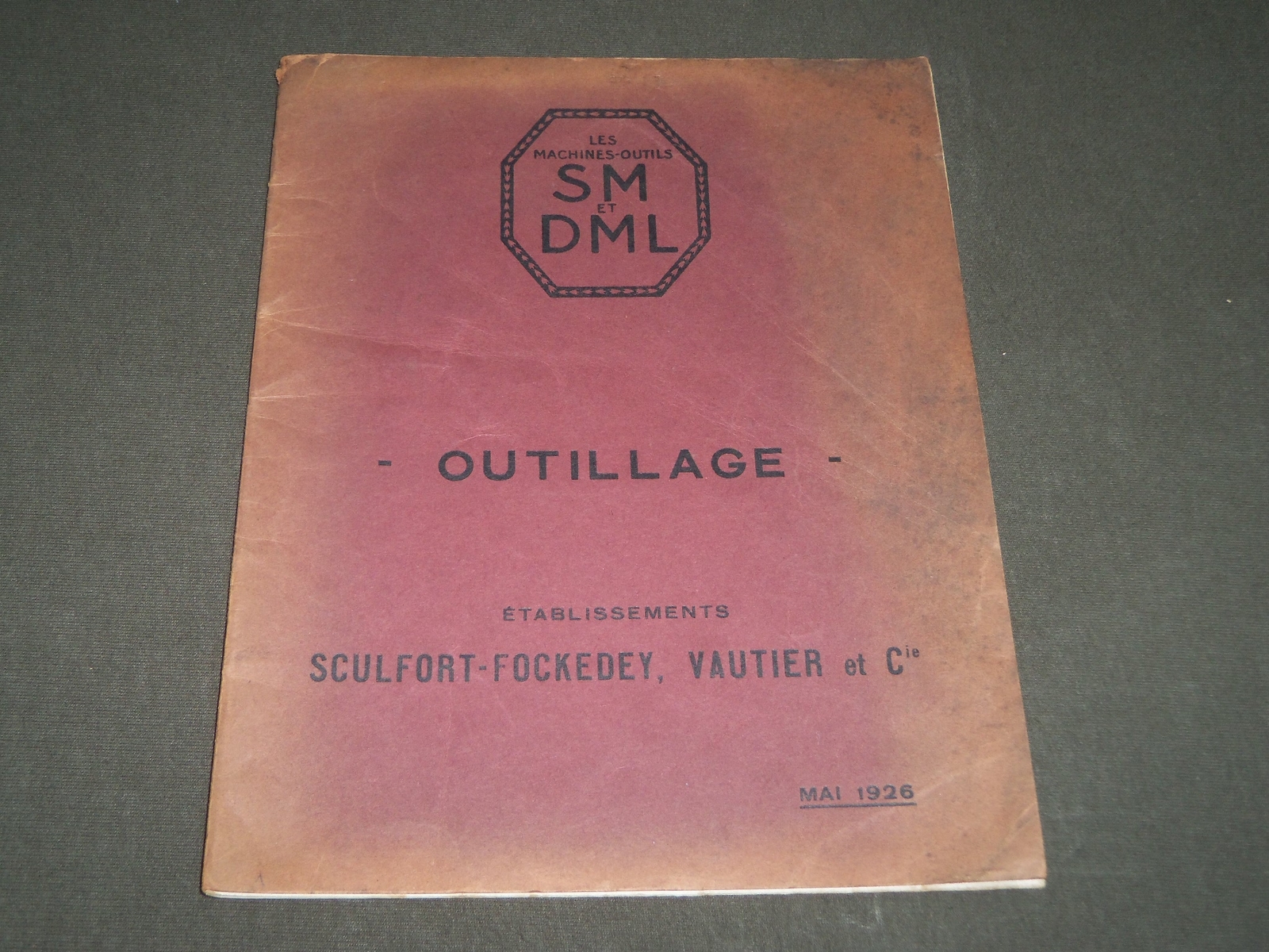 1926 MAY SCULFORT - FOCKEDEY VAUTIER ET CIE FRENCH CATALOGUE - SM DML - FR 341 1926 MAY SCULFORT - FOCKEDEY VAUTIER ET CIE FRENCH CATALOGUE - SM DML - FR 341
