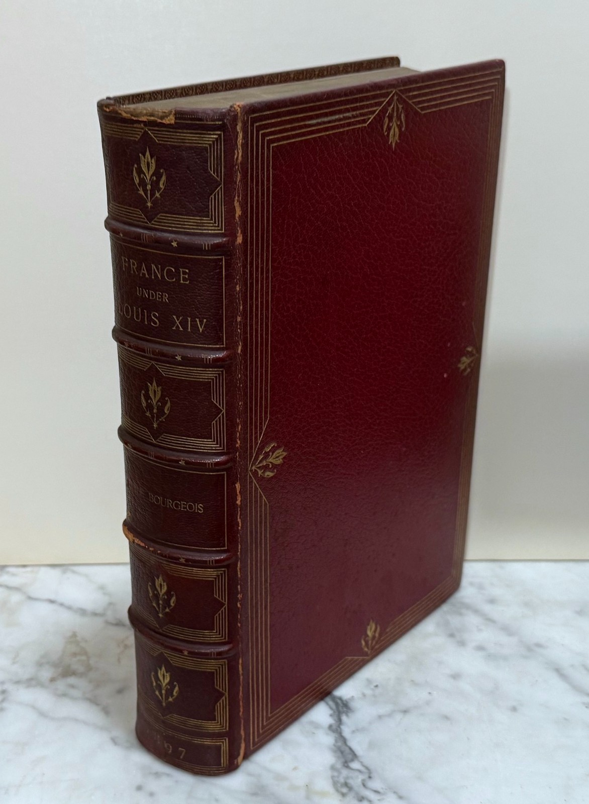 FRANCE UNDER LOUIS XIV: ITS ARTS, ITS IDEAS - BY ÉMILE BOURGEOIS - 1897 LEATHER
