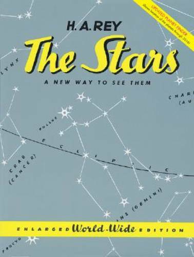 The Stars: A New Way to See Them - Paperback By Rey, H. A. - GOOD The Stars: A New Way to See Them - Paperback By Rey, H. A. - GOOD