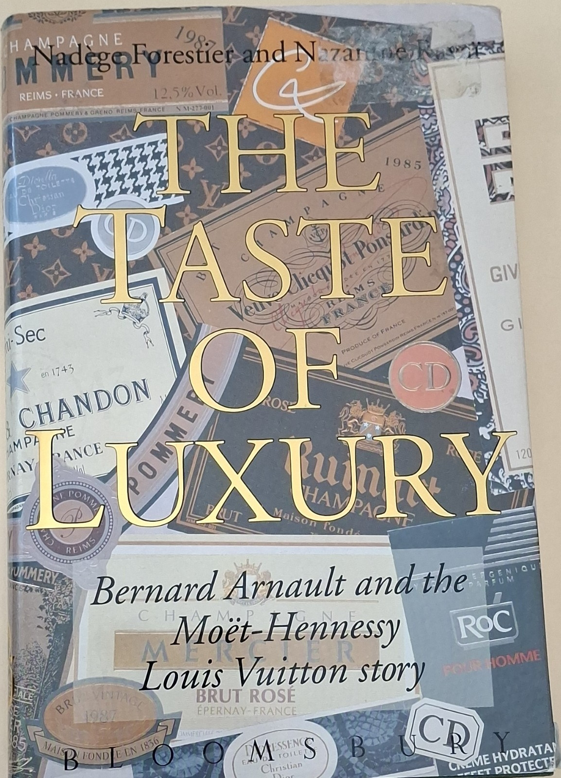 The Taste of Luxury Hardcover by Forestier & Ravai, Bloomsbury, Fashion Business The Taste of Luxury Hardcover by Forestier & Ravai, Bloomsbury, Fashion Business
