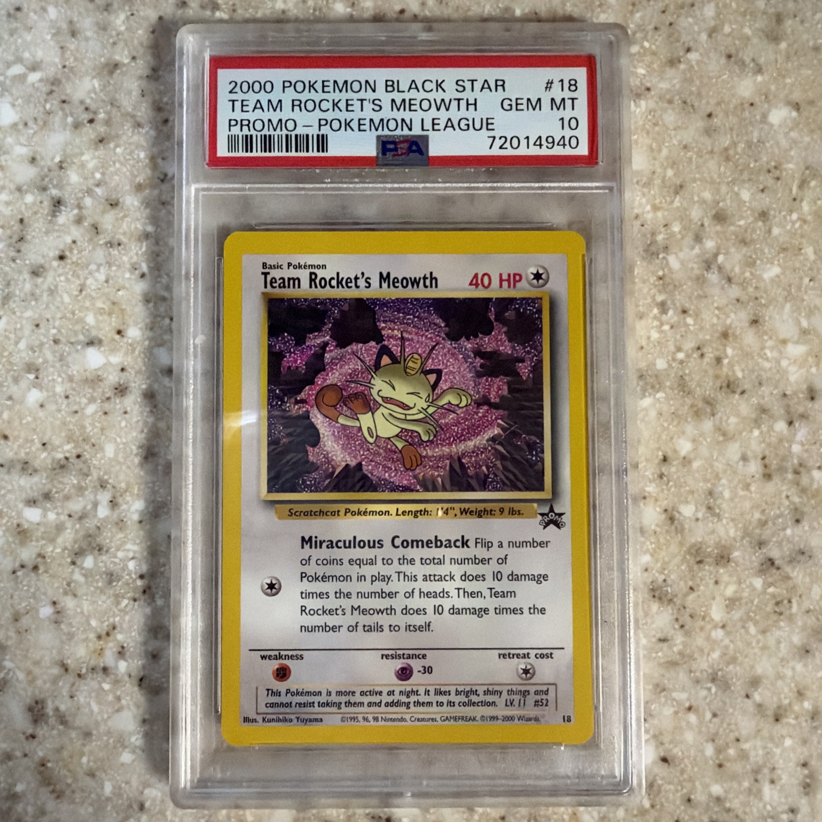 2000 Pokemon Wizards Black Star Promos Team Rocket's Meowth #18 PSA 10 2000 Pokemon Wizards Black Star Promos Team Rocket's Meowth #18 PSA 10