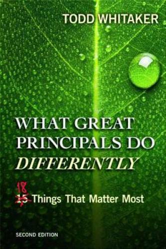 What Great Principals Do Differently: Eighteen Things That Matter Most - GOOD What Great Principals Do Differently: Eighteen Things That Matter Most - GOOD
