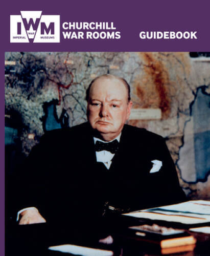 Churchill War Rooms Guidebook - Paperback By Imperial War Museums - GOOD