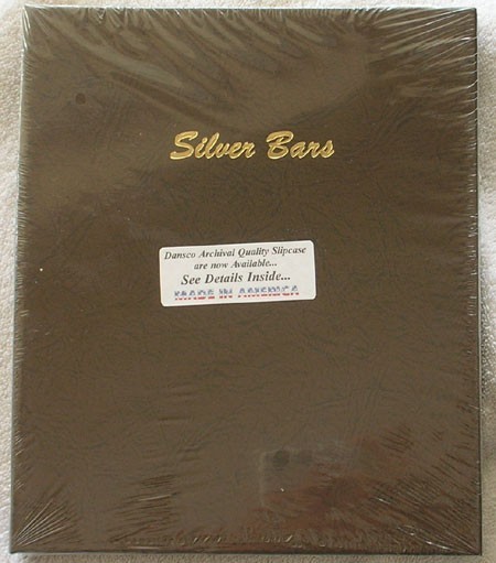 Dansco Coin Album 7086 Silver Bars - VERTICAL - 5 Pages - Holds 45 Bars  Book