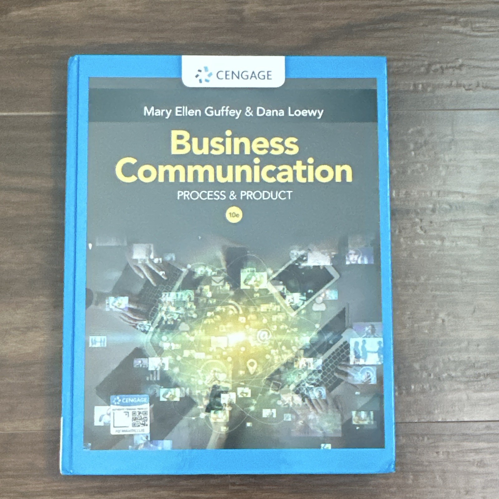 Cengage Business Communication: Process & Product 10th Ed HC Guffey Loewy 2019