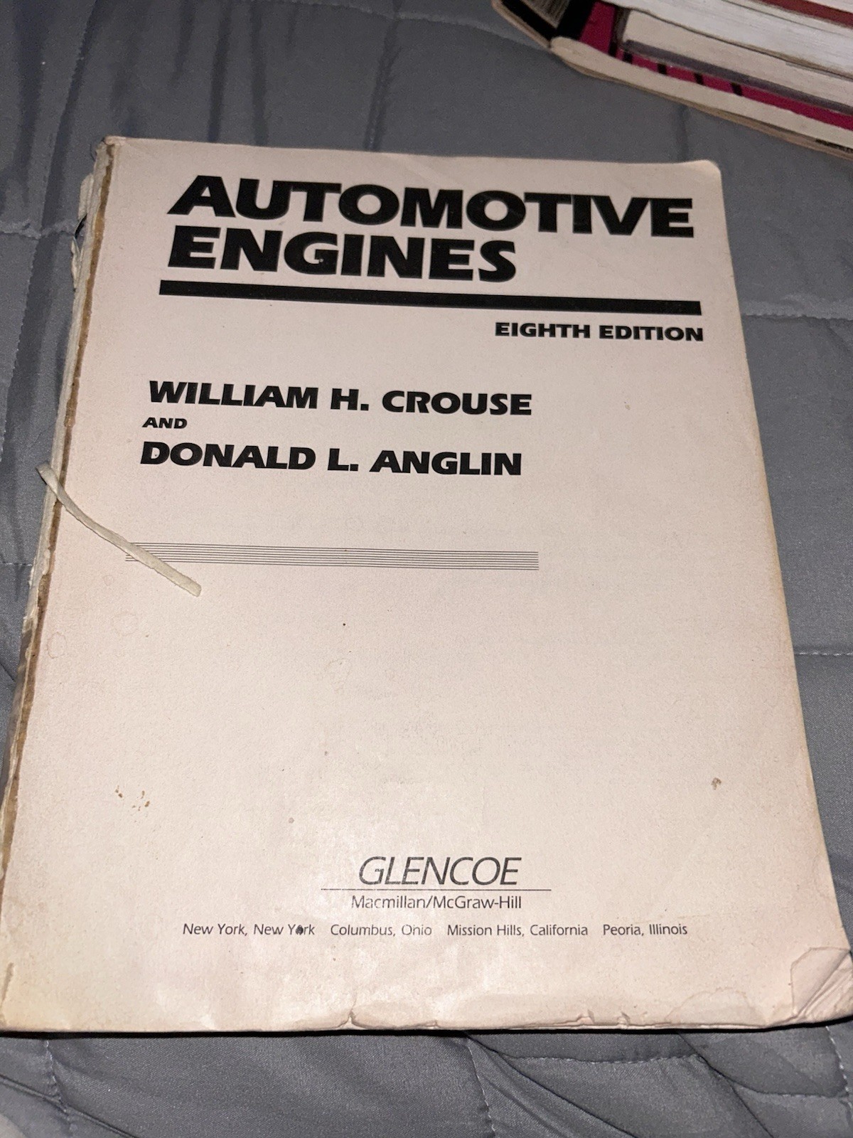 Automotive Engines 8th Ed PB 1996 William H. Crouse Donald L. Anglin Glencoe