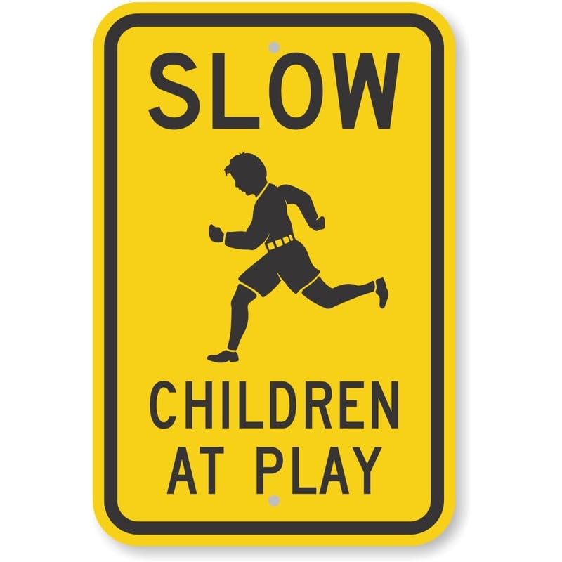 Slow Children At Play Aluminum Weatherproof Sign c01830 Slow Children At Play Aluminum Weatherproof Sign c01830