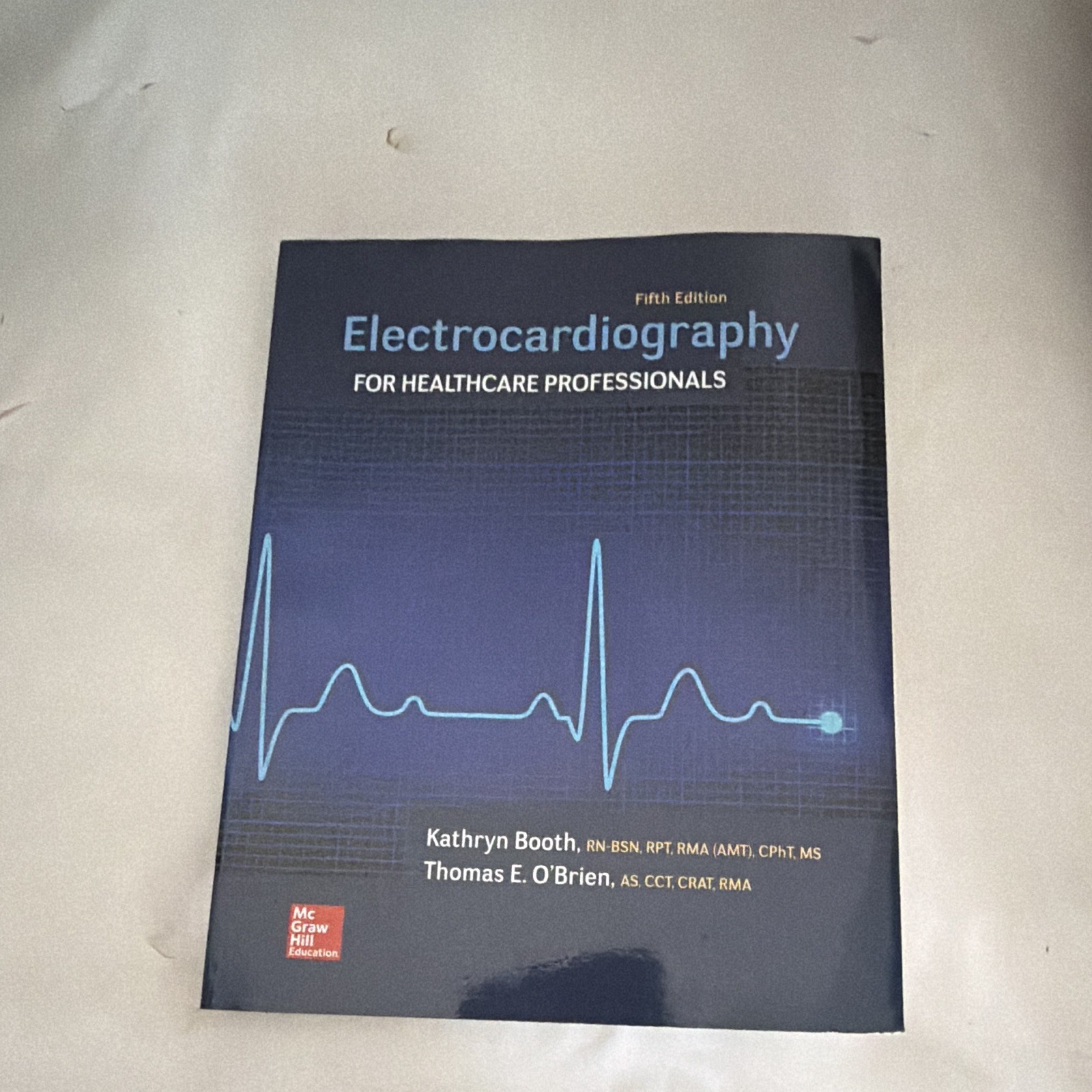 McGraw Hill Electrocardiography for Healthcare Professionals 5th Ed Paperback McGraw Hill Electrocardiography for Healthcare Professionals 5th Ed Paperback