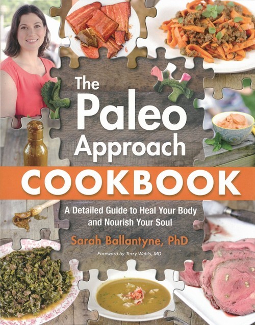 The Paleo Approach Cookbook: A Deta..., Sarah Ballantyn