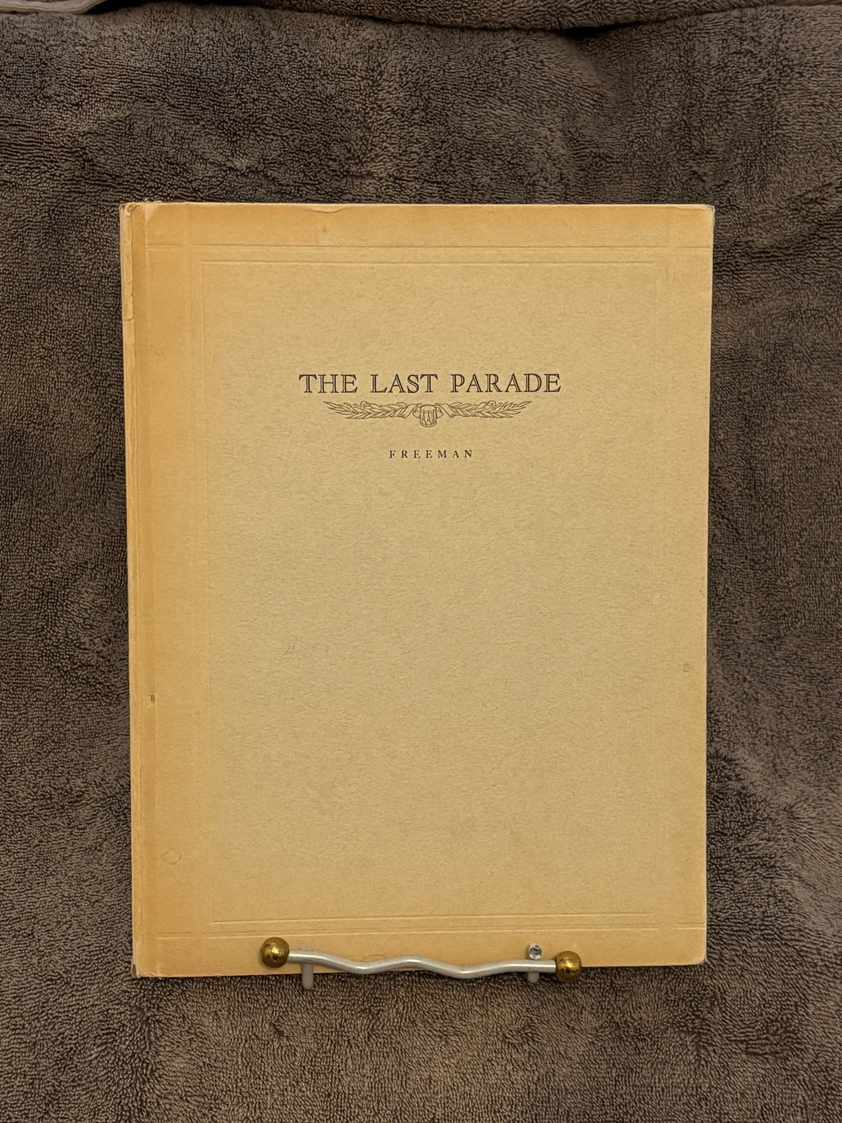 RARE 1932 “The Last Parade” by Douglas S. Freeman
