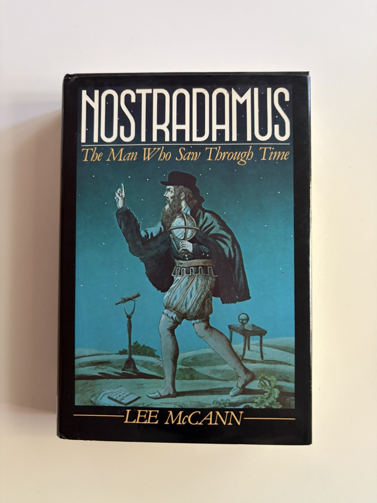 Nostradamus: The Man Who Saw Through Time Lee McCann HC DJ VG+ 1984