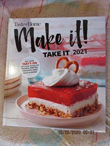 Taste of Home Make It Take It 2021 - Hardcover By TOH - GOOD Taste of Home Make It Take It 2021 - Hardcover By TOH - GOOD