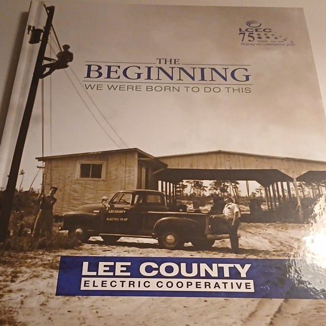 The Beginning: We Were Born to Do This: Lee County(AL) Electric Cooperative HB The Beginning: We Were Born to Do This: Lee County(AL) Electric Cooperative HB
