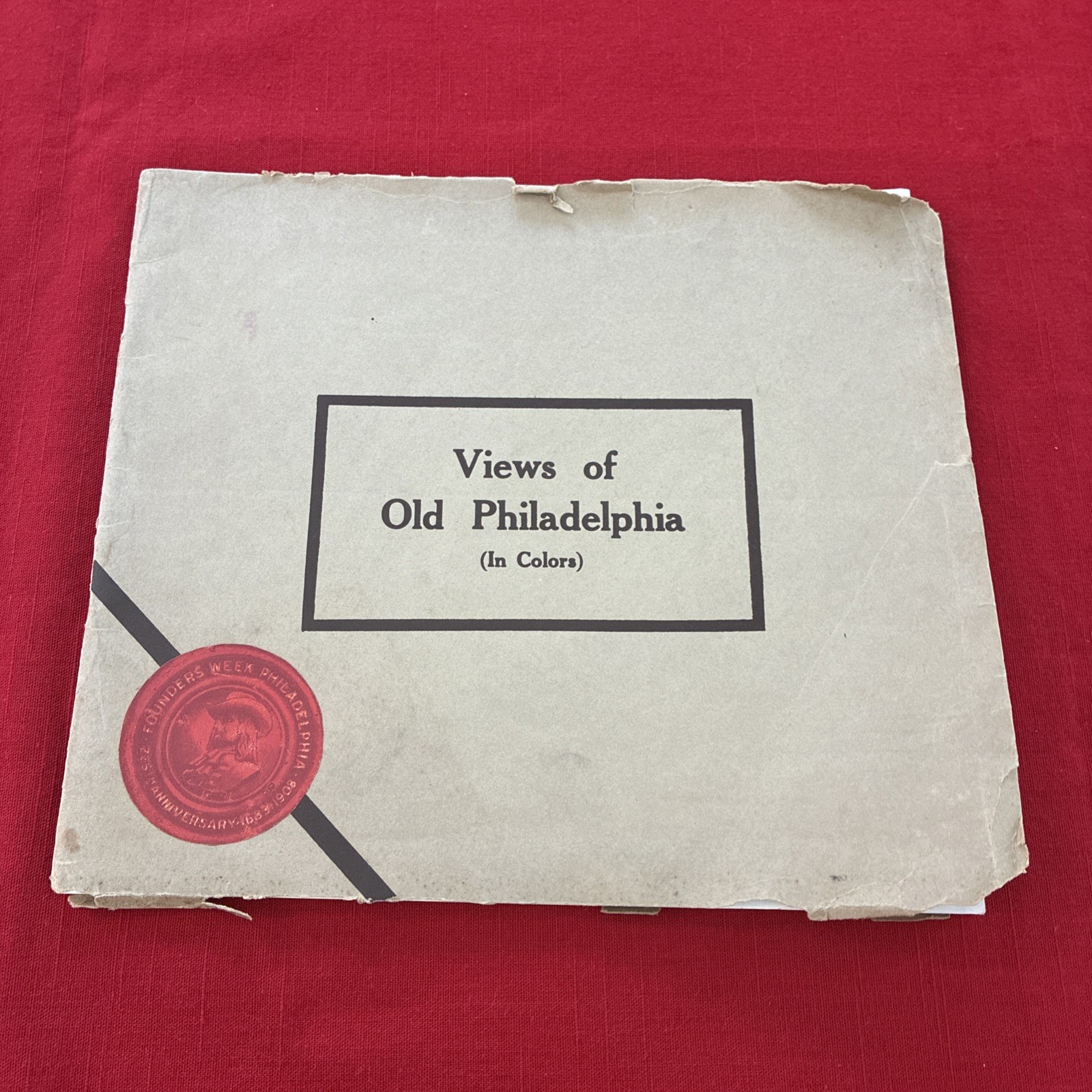 Views Of Old Philadelphia (in Colors) 1908. Adelbert Kohn ￼ Publisher ￼￼￼