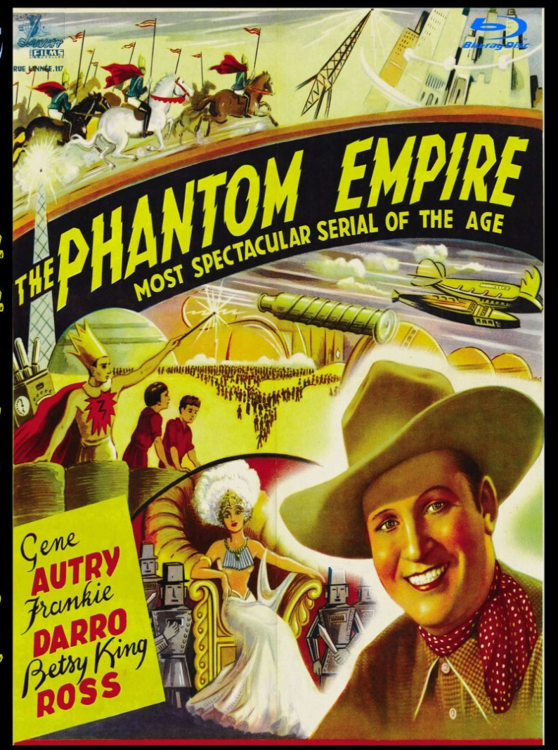 PHANTOM EMPIRE  1935 BluRay Complete Serial 12 chapter CLIFFHANGER  Gene Autry