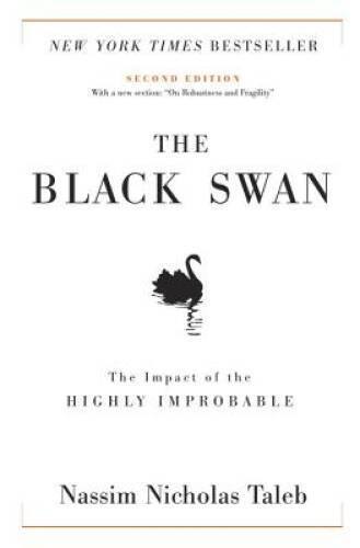 The Black Swan: The Impact of the Highly Improbable (Incerto) - Hardcover - GOOD The Black Swan: The Impact of the Highly Improbable (Incerto) - Hardcover - GOOD