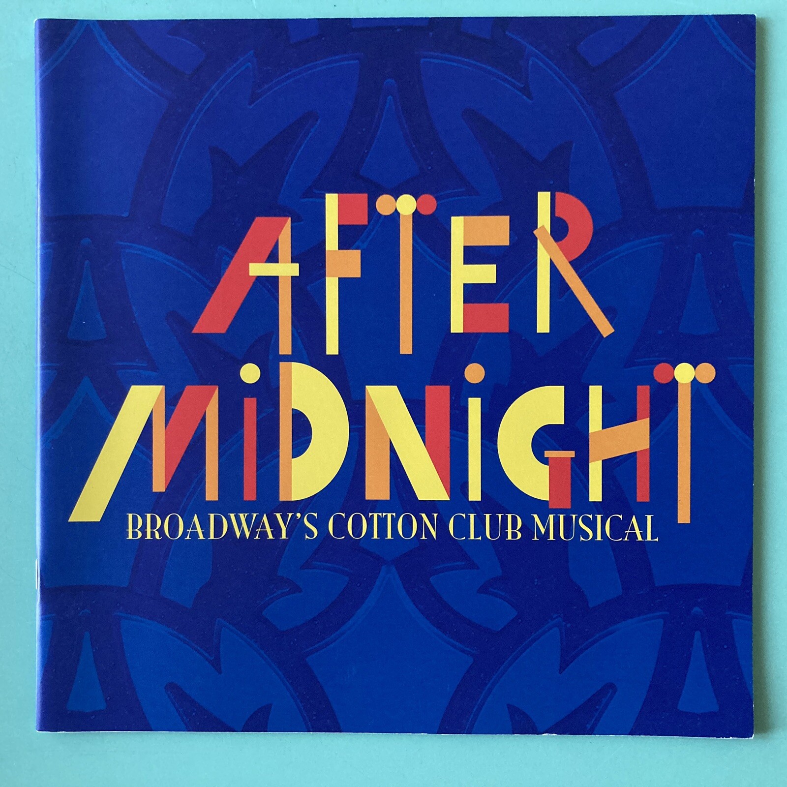 After Midnight Large 2013 Souvenir Program 11”X11” Color Broadway Excellent Cond