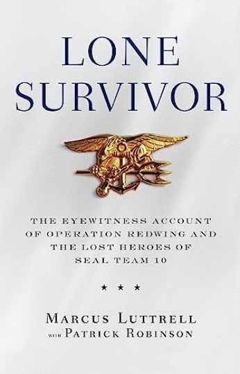 Lone Survivor: The Eyewitness - Hardcover, by Luttrell Marcus - Very Good b