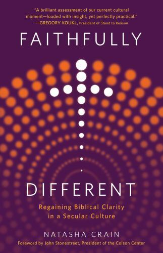 Faithfully Different: Regaining Biblical Clarity in a Secular Culture Faithfully Different: Regaining Biblical Clarity in a Secular Culture