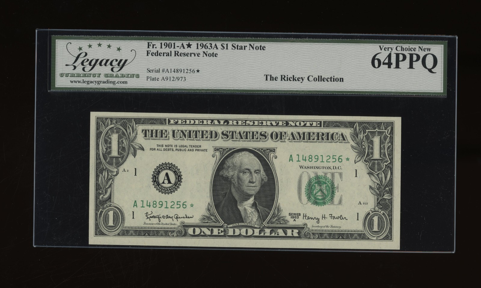 DBR 1963-A $1 FRN Boston STAR Fr. 1901-A* Legacy 64 PPQ Serial A14891256* DBR 1963-A $1 FRN Boston STAR Fr. 1901-A* Legacy 64 PPQ Serial A14891256*