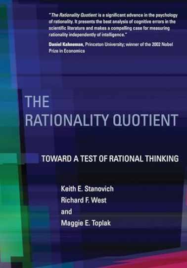 The Rationality Quotient: - Hardcover, by Stanovich Keith E.; - Very Good b