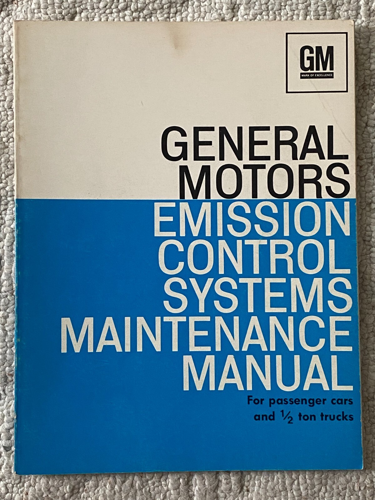 Vintage 1972 General Motors Emission Control Systems Maintenance Manual Vintage 1972 General Motors Emission Control Systems Maintenance Manual