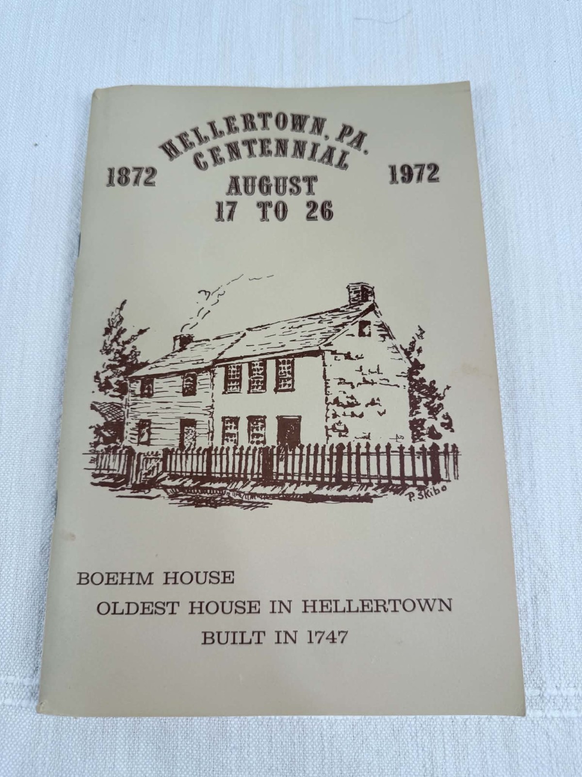 1972 Hellertown PA Centennial History Book Boehm House Bethlehem Airport