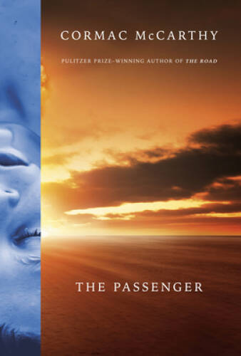 The Passenger - Hardcover By McCarthy, Cormac - GOOD The Passenger - Hardcover By McCarthy, Cormac - GOOD