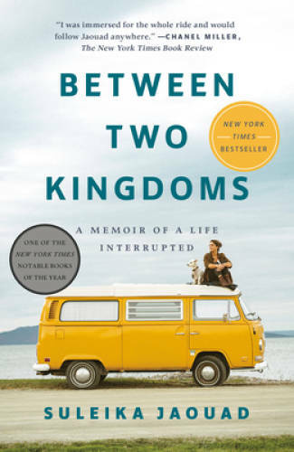 Between Two Kingdoms: A Memoir of a Life Interrupted - Paperback - VERY GOOD Between Two Kingdoms: A Memoir of a Life Interrupted - Paperback - VERY GOOD